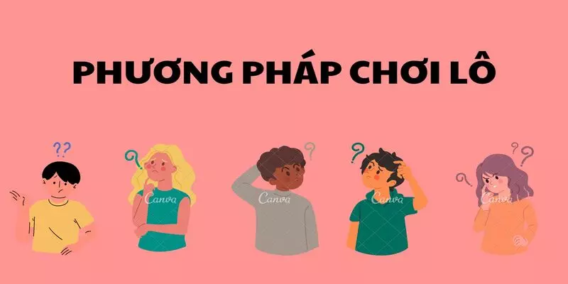 phương pháp chơi