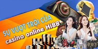 Nhà cái Hi88 - Casino online số 1 của thị trường Việt