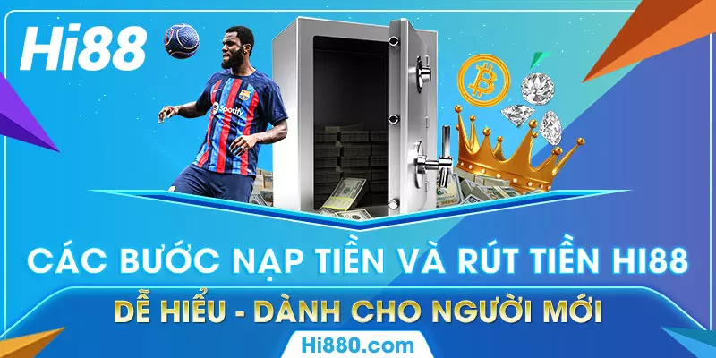 nạp tiền rút tiền nhamnh chóng