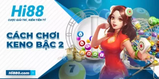 cách chơi keno bậc 2