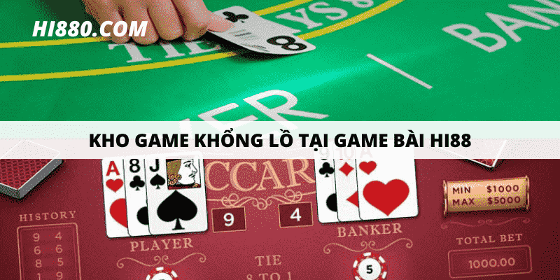 Kho trò chơi khổng lồ tại game bài Hi88 Club