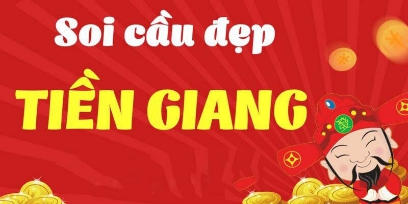 Thế nào là soi cầu Tiền Giang?