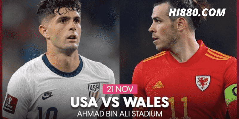 Tìm hiểu về tỉ lệ cá cược USA và Wales tại Hi88